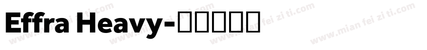 Effra Heavy字体转换